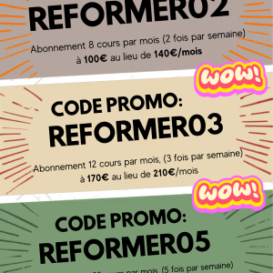 PROMOTION ABONNEMENTS PILATES REFORMER