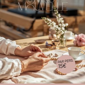ATELIER CREATION DE BIJOUX ET PILATES LE SAM 06/06/2026 ENTREE 15€